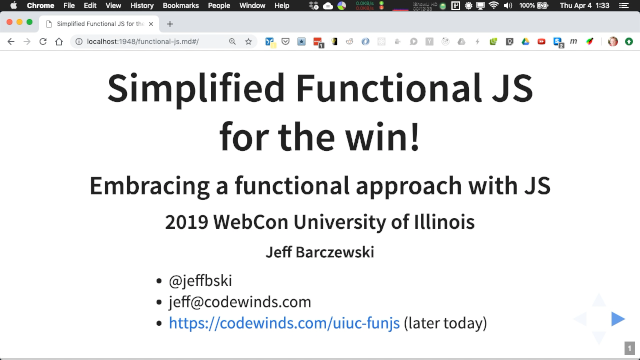 Slides for Simplified Functional JS for the win! - Jeff Barczewski at 20th UIUC Web Conference 2019